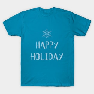 happy holidays T-Shirt